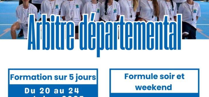 DEVIENS ARBITRE! FORMATION DEPARTEMENTALE