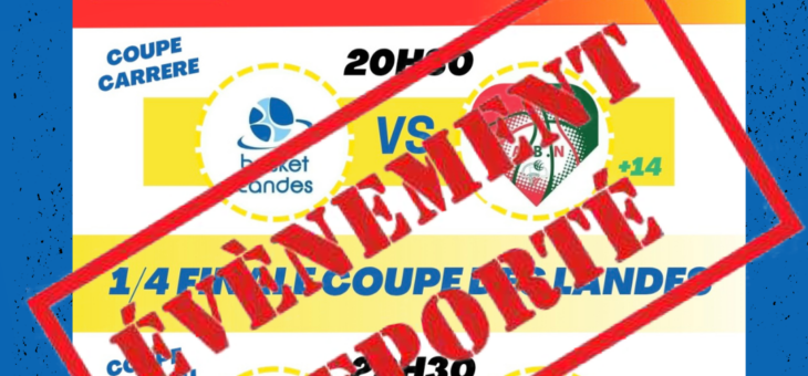 INFO – REPORT PLATEAU COUPE DES LANDES – HAURIET